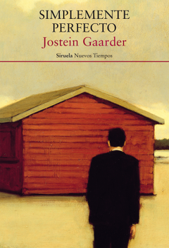 simplemente perfecto, jostein gardeer