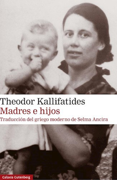 madres e hijos, theodor kallifatides