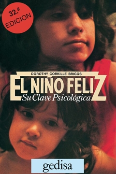 El niño feliz Su clave psicológica, Dorothy Corkille Briggs