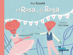 la rosa y el rosa, ana rossetti