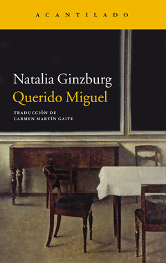 Querido Miguel, Natalia Ginzburg