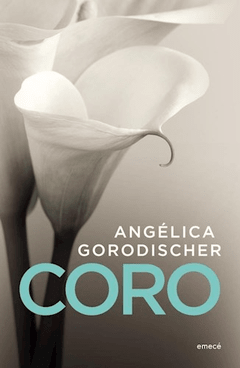 Coro, Angelica Gorodischer