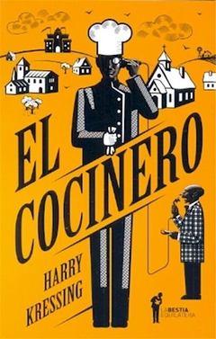 el cocinero, harry kressing