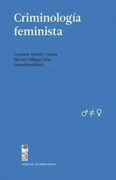 criminología feminista, carmen antony garcía