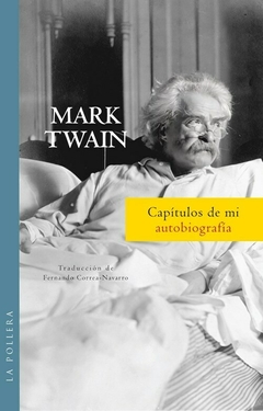 Capítulos de mi autobiografía, Mark Twain