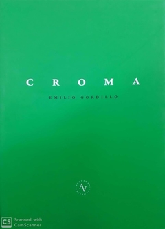 Croma, Emilio Gordillo