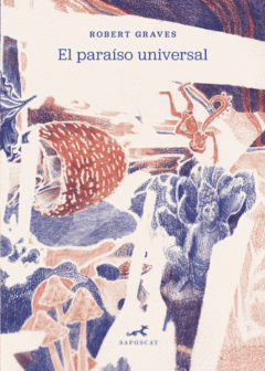 El para¡so universal, Robert Graves