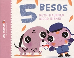 5 besos, Diego Bianki y Ruth Kaufman