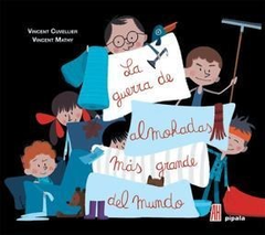 LA GUERRA DE ALMOHADAS MÁS GRANDE DEL MUNDO, VINCENT CUVELLIER