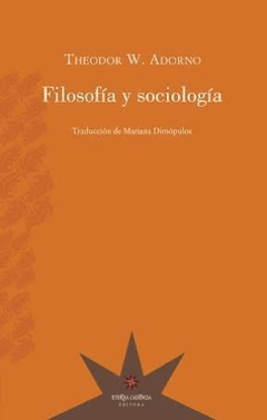 Filosofía y sociología, Theodor Adorno