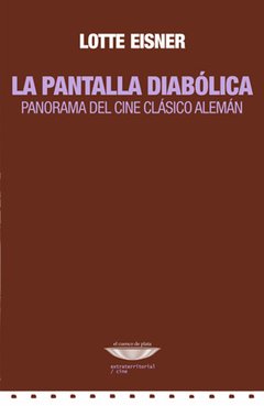 La pantalla diabólica, Lotte Eisner