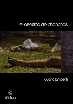 El Asesino De Chanchos, Luciano Lamberti