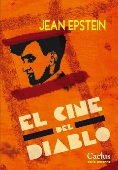 EL CINE DEL DIABLO, Jean Epstein
