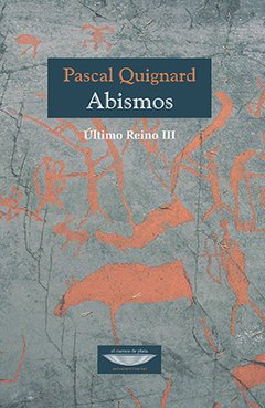 Abismos, Pascal Quignard