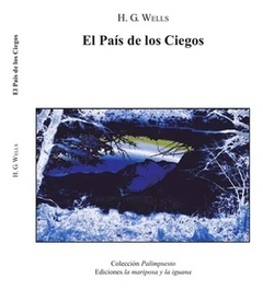 el país de los ciegos, h.g. wells