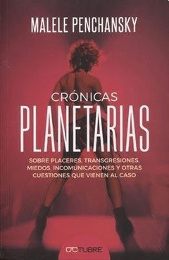 Cronicas Planetarias, Malele Penchansky