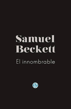 el innombrable, samuel beckett