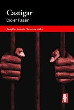 Castigar, Didier Fassin