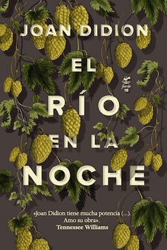 El río en la noche, Joan Didion