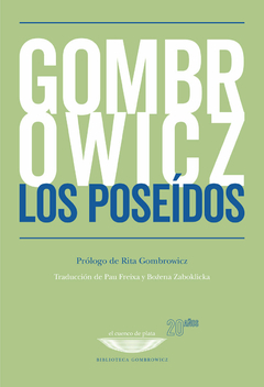 Los poseídos, Witold Gombrowicz