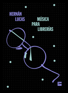 música para librerías, hernán lucas