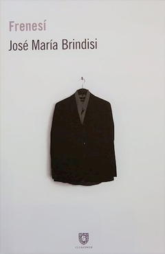 frenesí, josé maría brindisi