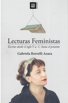 Lecturas Feministas, Gabriela Borrelli Azara.