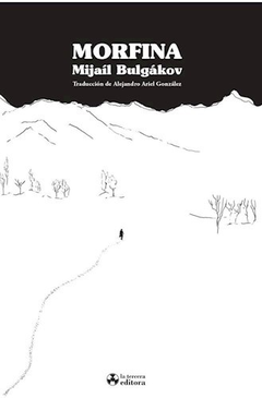 morfina, mijaíl bulgakov