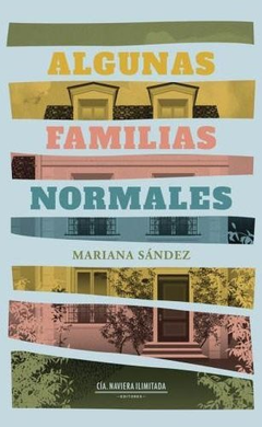 Algunas familias normales, Mariana Sandez