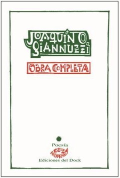 Obra completa, Joaquín Giannuzzi