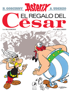 asterix y el regalo del cesar, r. goscinny & a. uderzo