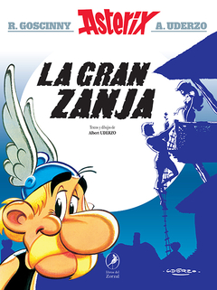 asterix y la gran zanja, r. goscinny & a. uderzo