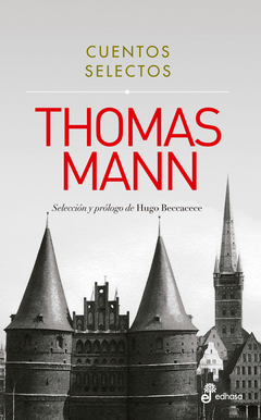 cuentos selectos, thomas mann