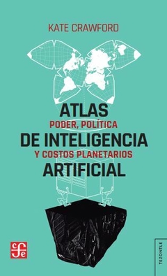 atlas de la inteligencia artificial, kate crawford