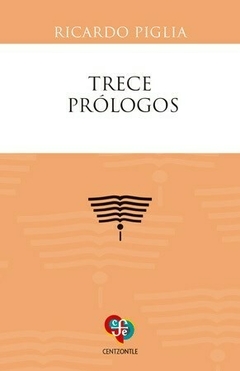 trece prólogos, ricardo piglia