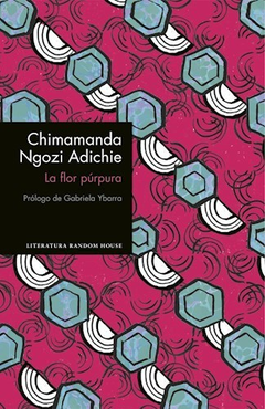 LA FLOR PURPURA, Chimamanda Ngozi Adichie