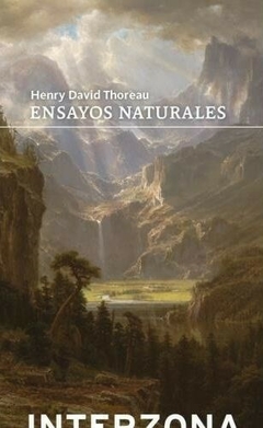 ensayos naturales, henry david thoreau