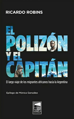 el polizón y el capitán, ricardo robins