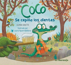 Coco se cepilla los dientes, Liliana Cinetto y Laura Aguerrebehere