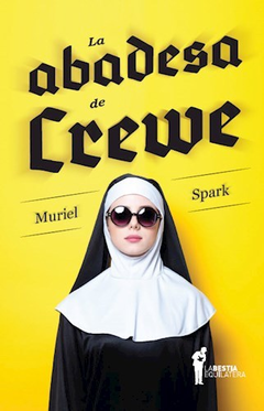 La abadesa de Crewe, Muriel Spark