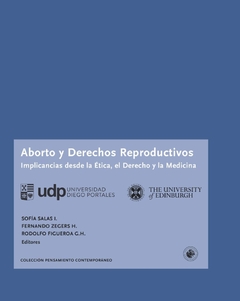 Aborto y derechos reproductivos, Sofía Salas y Fernando Zegers