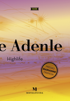 Highlife, Leye Adenle