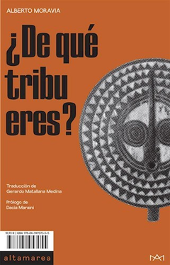 ¿De qué tribu eres?, Alberto Moravia