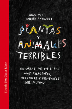 Plantas y animales terribles, Dino Ticli