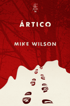 Ártico, Mike Wilson