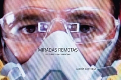 Miradas Remotas, Andrés Wertheim