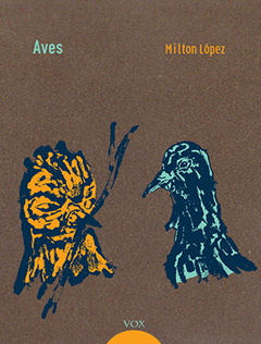 Aves, Milton López