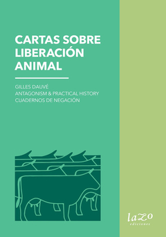 Cartas sobre liberación animal, Gilles Dauvé