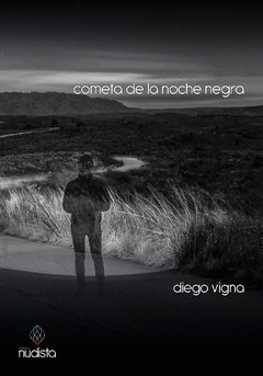 Cometa de la noche negra, Diego Vigna