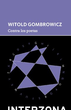 Contra los poetas, Witold Gombrowicz